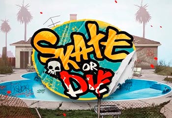 Skate or Die